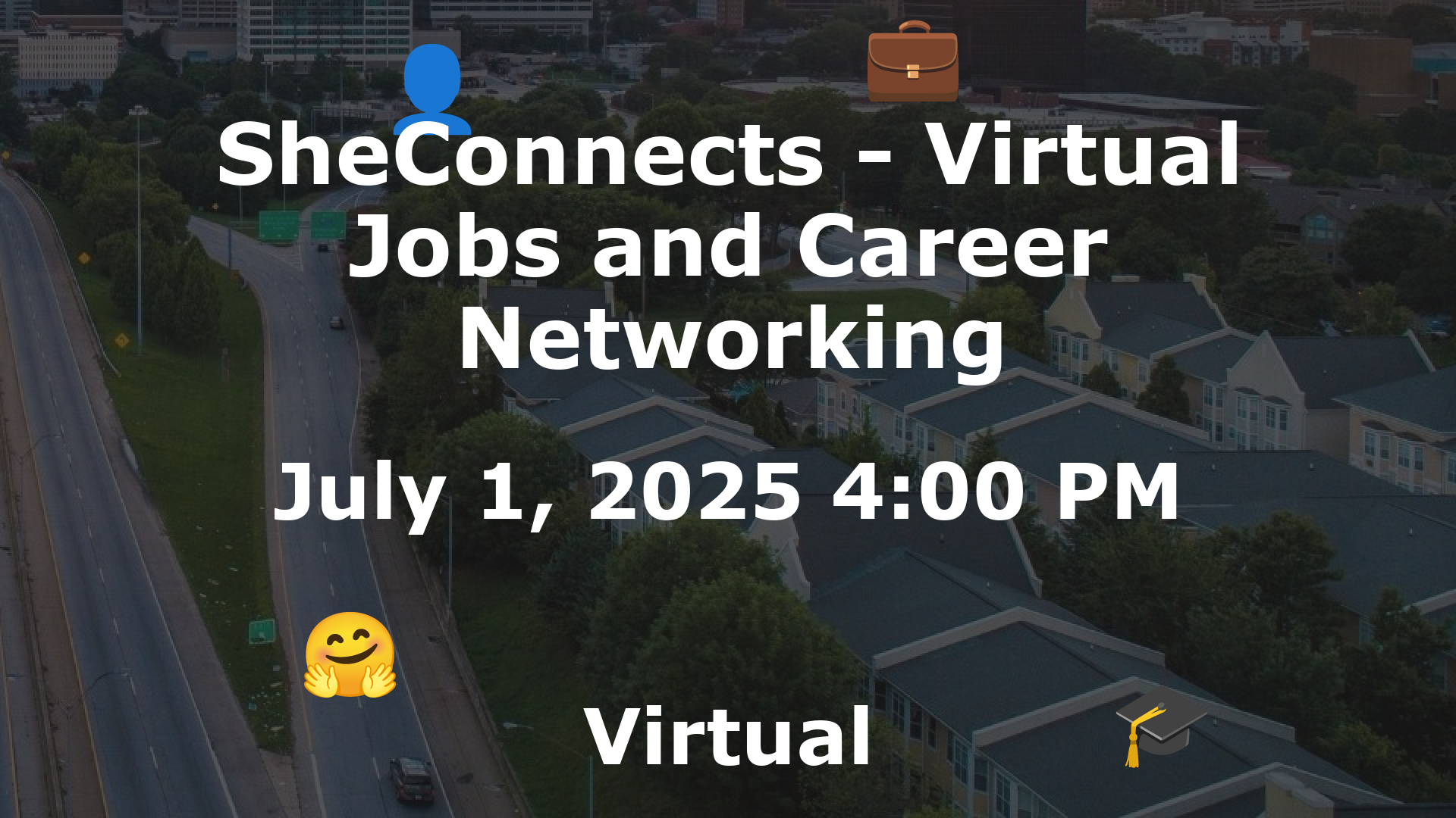 SheConnects - Virtual Jobs and Career Networking event image